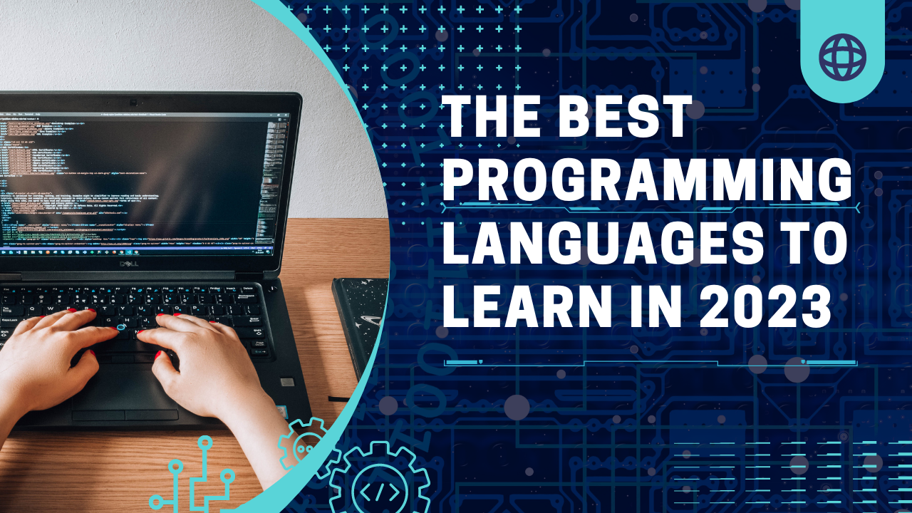 The Best Programming Languages to Learn in 2023 - Technology Revision